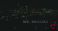  ,   / Mr. Brooks