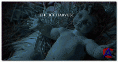   / Ice Harvest, The