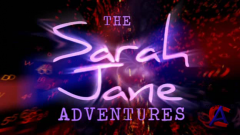   / The Sarah Jane Adventures [2-4 ]